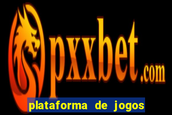 plataforma de jogos que da dinheiro ao se cadastrar